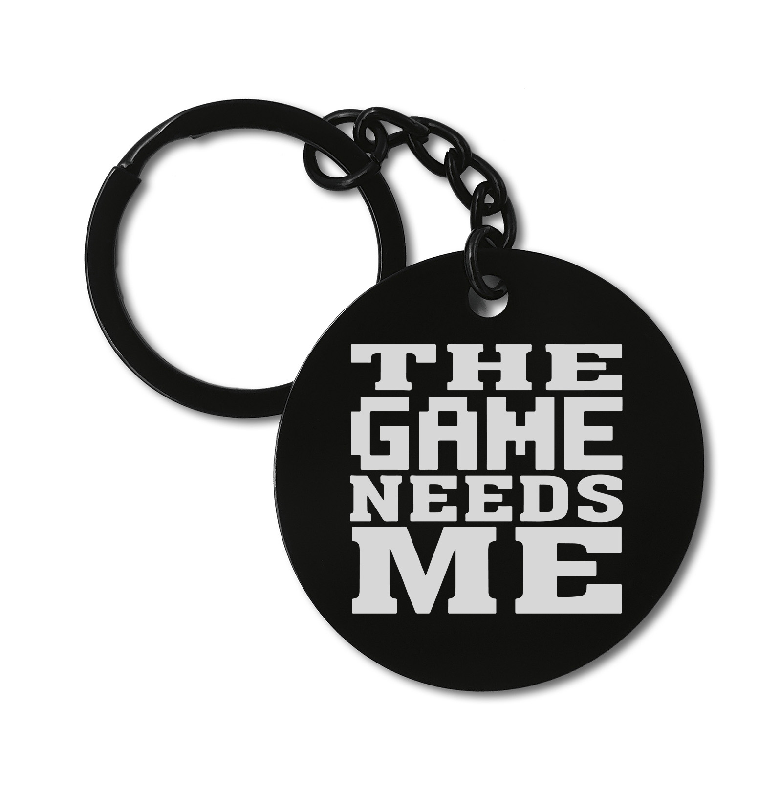 1252 The Game Needs Me Gaming Life Graviruotas metalinis pakabukas su pasirenkamu užkabinimu
