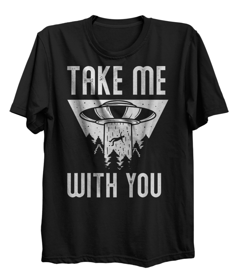 Take Me With You Alien Abduction UFO
