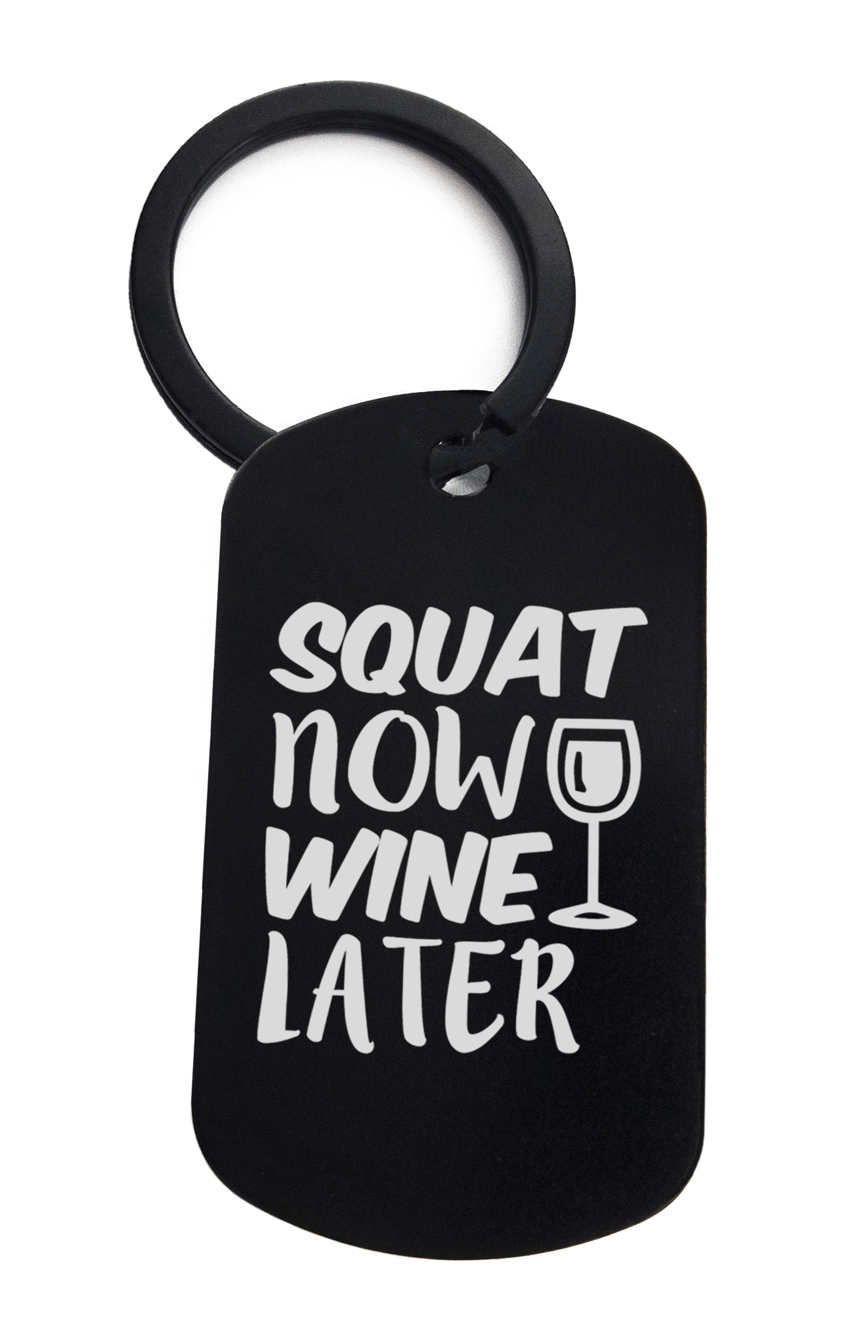 Squat Now Wine Later Workout Funny