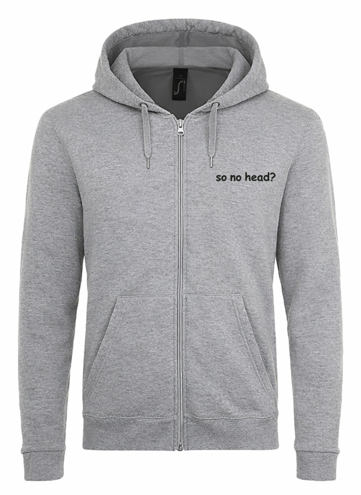 So No Head Funny Sarcasm2 JUODI Unisex džemperis su užtrauktuku ir gobtuvu